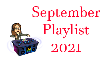 September 2021 Playlist