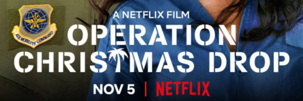 Film Review: Operation Christmas Drop (Netflix)